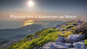 Novi termin izleta s Komorom na Mosor